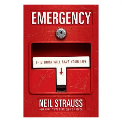 "Emergency: This Book Will Save Your Life" - "" ("Strauss Neil")