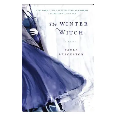 "The Winter Witch" - "" ("Brackston Paula")