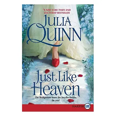 "Just Like Heaven" - "" ("Quinn Julia")