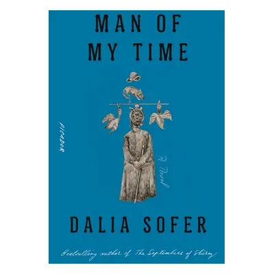 "Man of My Time" - "" ("Sofer Dalia")