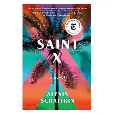 "Saint X" - "" ("Schaitkin Alexis")