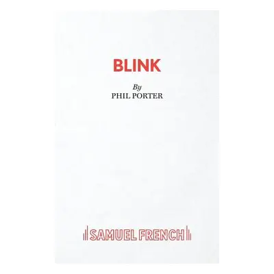 "Blink" - "" ("Porter Phil")