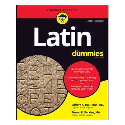 "Latin for Dummies" - "" ("Hull Clifford A.")