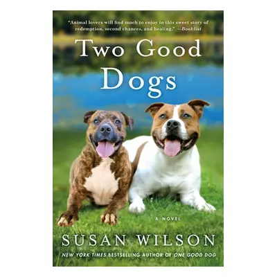 "Two Good Dogs" - "" ("Wilson Susan")