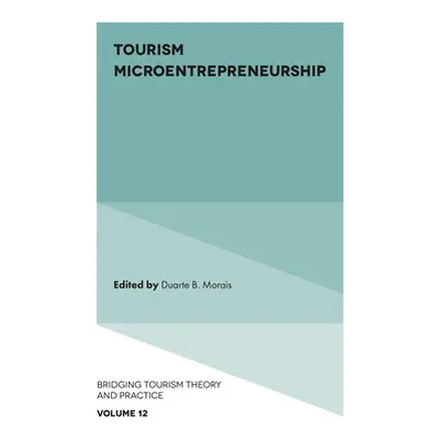 "Tourism Microentrepreneurship" - "" ("Morais Duarte B.")