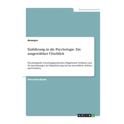 "Einfhrung in die Psychologie. Ein ausgewhlter berblick: Psychologische Forschungsmethoden, bild