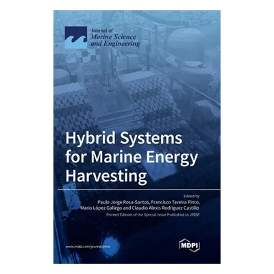 "Hybrid Systems for Marine Energy Harvesting" - "" ("Rosa-Santos Paulo Jorge")