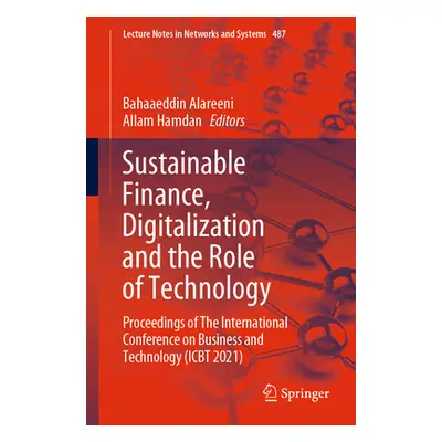 "Sustainable Finance, Digitalization and the Role of Technology: Proceedings of the Internationa