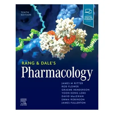 "Rang & Dale's Pharmacology" - "" ("Ritter James M.")