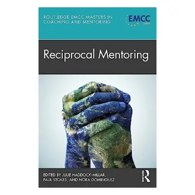 "Reciprocal Mentoring" - "" ("Haddock-Millar Julie")