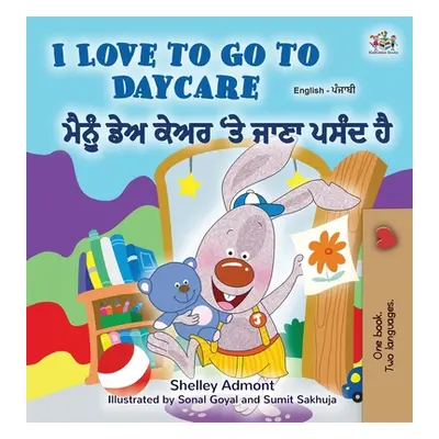 "I Love to Go to Daycare (English Punjabi Bilingual Children's Book - Gurmukhi)" - "" ("Admont S