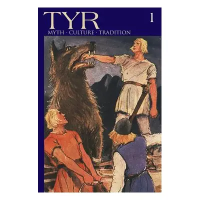 "TYR Myth-Culture-Tradition Vol. 1" - "" ("Buckley Joshua")