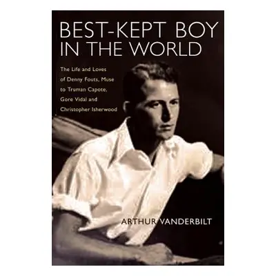 "Best-Kept Boy in the World" - "" ("Vanderbilt Arthur")