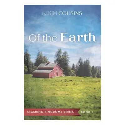 "Of the Earth" - "" ("Cousins Kim")