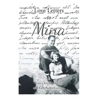 "Love Letters to Mina" - "" ("Cleveland-Burns Kim")