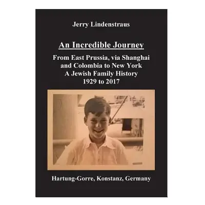 "An Incredible Journey" - "" ("Lindenstraus Jerry")