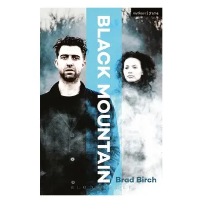 "Black Mountain" - "" ("Birch Brad")