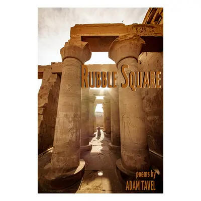 "Rubble Square" - "" ("Tavel Adam")