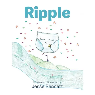 "Ripple" - "" ("Bennett Jesse")