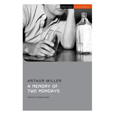 "Memory of Two Mondays" - "" ("Miller Arthur")