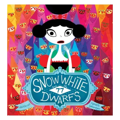 "Snow White and the 77 Dwarfs" - "" ("Cali Davide")