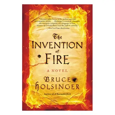 "The Invention of Fire" - "" ("Holsinger Bruce")