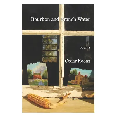 "Bourbon and Branch Water" - "" ("Koons Cedar")