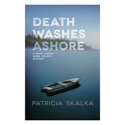 "Death Washes Ashore" - "" ("Skalka Patricia")