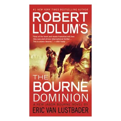 "Robert Ludlum's (TM) The Bourne Dominion (Large type / large print Edition)" - "" ("Van Lustbad