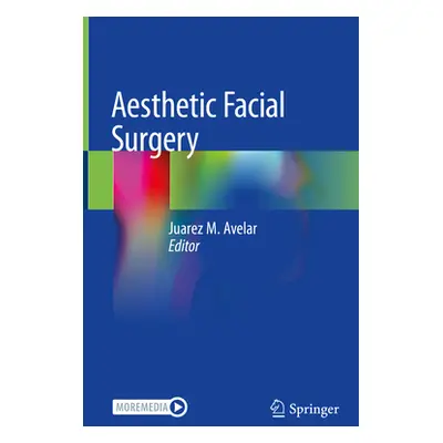 "Aesthetic Facial Surgery" - "" ("Avelar Juarez M.")