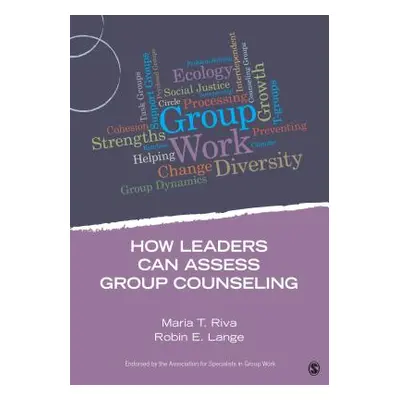 "How Leaders Can Assess Group Counseling" - "" ("Riva Maria T.")