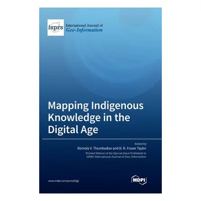 "Mapping Indigenous Knowledge in the Digital Age" - "" ("Thumbadoo Romola V.")