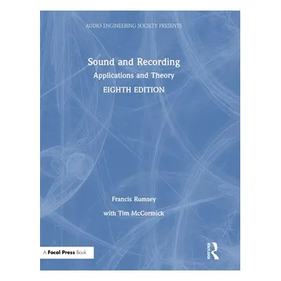 "Sound and Recording: Applications and Theory" - "" ("McCormick Tim")