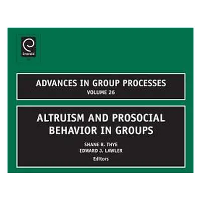 "Altruism and Prosocial Behavior in Groups" - "" ("Thye Shane R.")