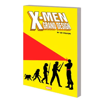 "X-Men: Grand Design Trilogy" - "" ("Piskor Ed")