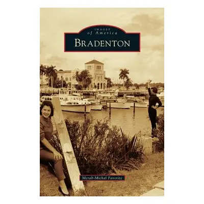 "Bradenton" - "" ("Favorite Merab-Michal")