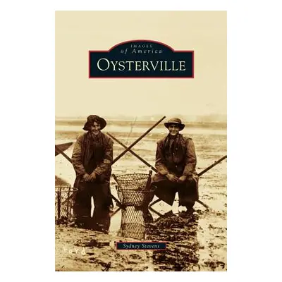 "Oysterville" - "" ("Stevens Sydney")