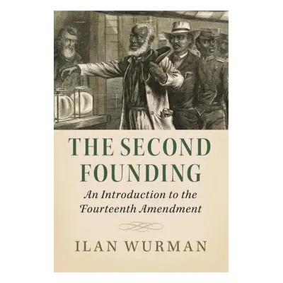 "The Second Founding" - "" ("Wurman Ilan")