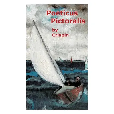 "Poeticus Pictoralis" - "" ("Crispin")