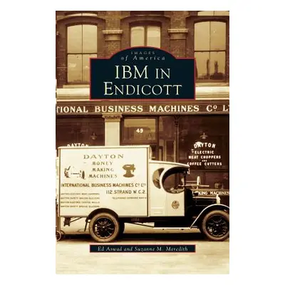 "IBM in Endicott" - "" ("Meredith Suzanne")