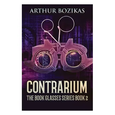 "Contrarium" - "" ("Bozikas Arthur")