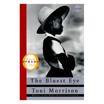 "The Bluest Eye" - "" ("Morrison Toni")