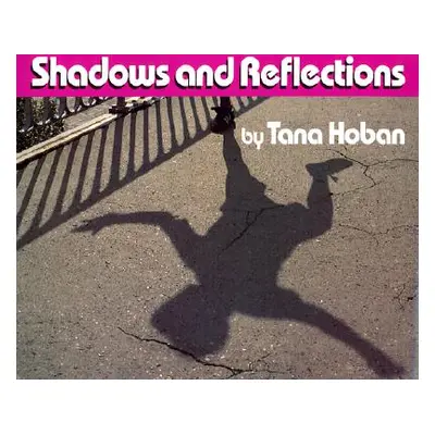 "Shadows and Reflections" - "" ("Hoban Tana")