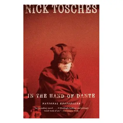 "In the Hand of Dante" - "" ("Tosches Nick")