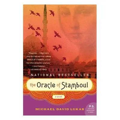 "The Oracle of Stamboul" - "" ("Lukas Michael David")