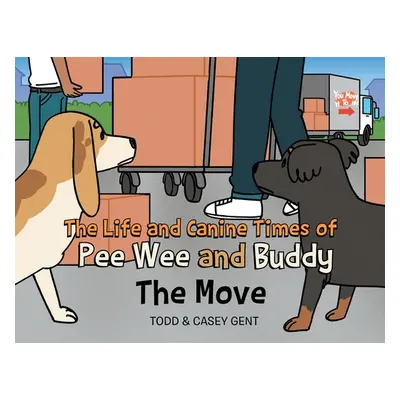 "The Life and Canine Times of Pee Wee and Buddy: The Move" - "" ("Gent Casey")