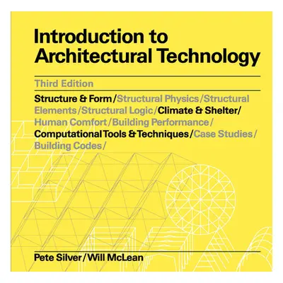 "Introduction to Architectural Technology" - "" ("McLean William")