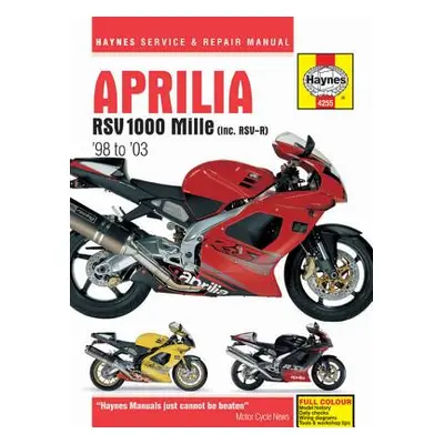 "Aprilia RSV 1000 Mille (98 -03)" - "98-03" ("Haynes Publishing")