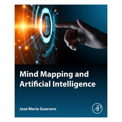 "Mind Mapping and Artificial Intelligence" - "" ("Guerrero Jose Maria")