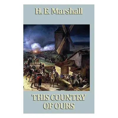 "This Country of Ours" - "" ("Marshall H. E.")